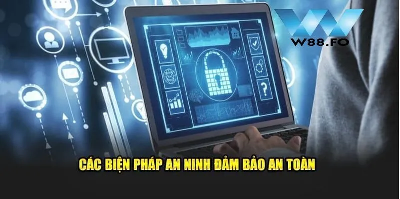 Các biện pháp an ninh giúp đảm bảo an toàn thông tin